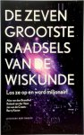 Alex van den Brandhof, Roland van der Veen, Jan van de Craats, Barry Koren - De zeven grootste raadsels van de wiskunde Los ze op en word miljonair!