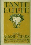 Diers, Marie. - Tante Lütte.