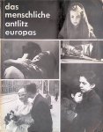 Toth, Dr. Tas - Das Menschliche Antlitz Europas = The human face of Europe = Le visage de l'Europe