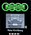 Peter Kirchberg - Bildatlas Auto Union