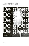 Annemarie de Gee - De Gloed