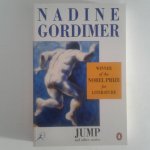 Gordimer, Nadine - Jump ; and other stories