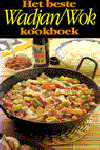 Dijkstra, F. - Het beste wadjan/wok kookboek