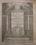 Unknown - Biblia, dat is De Gantsche H. Schrifture , vervattende alle de Canonycke Boecken des Ouden en des Nieuwen Testaments [etc.]