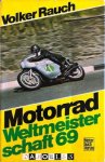 Volker Rauch - Motorrad Weltmeisterschaft 69