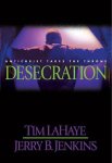 Tim Lahaye - Desecration