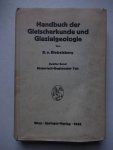 Klebelsberg, R v.. - Handbuch der Gletscherkunde und Glazialgeologie. Zweiter Band: Historisch-Regionaler Teil.