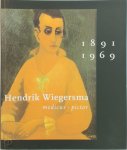Theo (red. Hoogbergen, Ton (red. Thelen - Hendrik Wiegersma 1891 - 1969 medicus - pictor