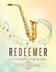 Dotun Adelekan - Redeemer (the Power & the Glory) Songbook 1