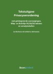  - Tekstuitgave privacyverordening / Boom Juridische wettenbundels