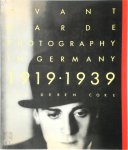 Coke Van Deren - Avant-Garde Photography in Germany, 1919-1939