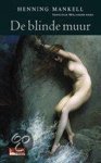 Mankell, H. - Blinde Muur