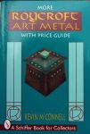 Kevin McConnell - Roycroft Art Metal,with price guide