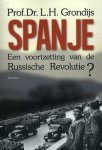 L.H. Grondĳs - Spanje, een voortzetting van de Russische revolutie?