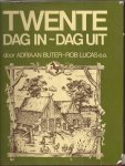 BUTER ADRIAAN, LUCAS ROB (fotografie), e.a - Twente dag in dag uit.