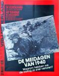Piet Kamphuis & Herman Amersfoort - De meidagen van 1940. Waarom hebben we deze oorlog zo snel verloren?