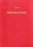Vegting, W.G. - Het algemeen Nederlands administratiefrecht. 2 Dln.