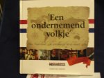 Hengel, Guido van - Een ondernemend volkje / hoe Nederland zich wereldwijd op de kaart zette ; Een geschiedenis van de VOC mentaliteit