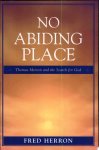 Fred Herron - No Abiding Place