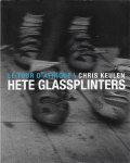 Keulen, Chris - Le Tour D'Afrique - Hete glassplinters