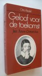 Riedel Otto - Geloof voor de toekomst