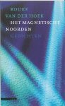 R. van der Hoek - Het magnetische noorden