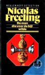 Freeling, Nicolas - De man die voor de bijl ging