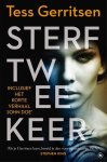 Tess Gerritsen - Sterf twee keer