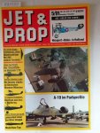 Birkholz, Heinz (Hrsg.): - Jet & Prop : Heft 5/91 : November / Dezember 1991 : Die "Adler des Zaren": Nieuport "Bebe" in Rußland :
