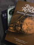Ruth Rendell - Drie delen van Ruth Rendell; Obsessie, Het stille huis en Streling Voor het oog
