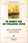 Dirk Hanssens - RUIMTE VAN HET VOLLEDIGE LEVEN (DE)