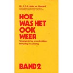 Rappard - Hoe was het ook weer Band 1 en 2