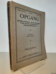 Vorrink, Koos - Opgang. Driemaandeliks jeugdtijdschrift voor kunst, wetenschappen en arbeidersbeweging (13 afleveringen)