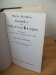 Flavius Josephus - Geschichte des Jüdischen Krieges