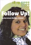 Jong, Marten de e.a. - Follow Up! Deel 29: Een nieuw (heilig. . .) leven!