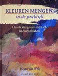 H. van Wijk, N.v.t. - Kleuren mengen in de praktijk