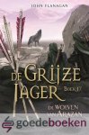 Flanagan, John - De hinderlaag bij Sorato (18) *nieuw* --- Serie: De Grijze Jager, boek 18 Flanagan, John - De hinderlaag bij Sorato (18) *nieuw* --- Serie: De Grijze Jager, boek 18