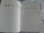 Gonen, Amiram - ISRAEL LAND VAN VERLEDEN EN TOEKOMST