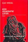 Wiesel, Elie - Een generatie later