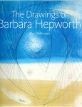 WILKINSON, Alan - The Drawings of Barbara Hepworth. WILKINSON, Alan - The Drawings of Barbara Hepworth.