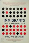 Philippe Legrain 74064 - Immigrants Your Country Needs Them