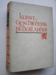 GELDER, H.E. VAN (ed.), - Kunstgeschiedenis der Nederlanden. Samenvattende kunstgeschiedenis van Nederland en Vlaanderen. GELDER, H.E. VAN (ed.), - Kunstgeschiedenis der Nederlanden. Samenvattende kunstgeschiedenis van Nederland en Vlaanderen.