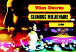 Vikas Swarup, V. Swarup - Dwarsligger® 119 - Slumdog Millionaire