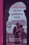 Szilard Rubin, Szilárd Rubin - Een korte geschiedenis van de eeuwige liefde