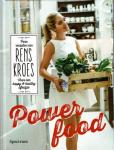 Kroes, Rens - Powerfood  Pure recepten van Rens Kroes voor een happy and healthy lifestyle