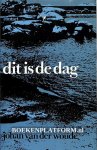 Woude, Johan van der - Dit is de dag