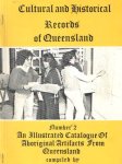 Allen, Lindy (compiler) - Cultural and Historical Records of Queensland: No. 2, An Illustrated Catalogue of Aboriginal Artifacts from Queensland