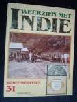 Weerzien met Indie - Bodemschatten, deel 31 Weerzien met Indie - Bodemschatten, deel 31