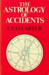Carter, C.E.O. - The Astrology of Accidents. Investigations and Research