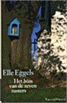 Elle Eggels 66704 - Het huis van de zeven zusters